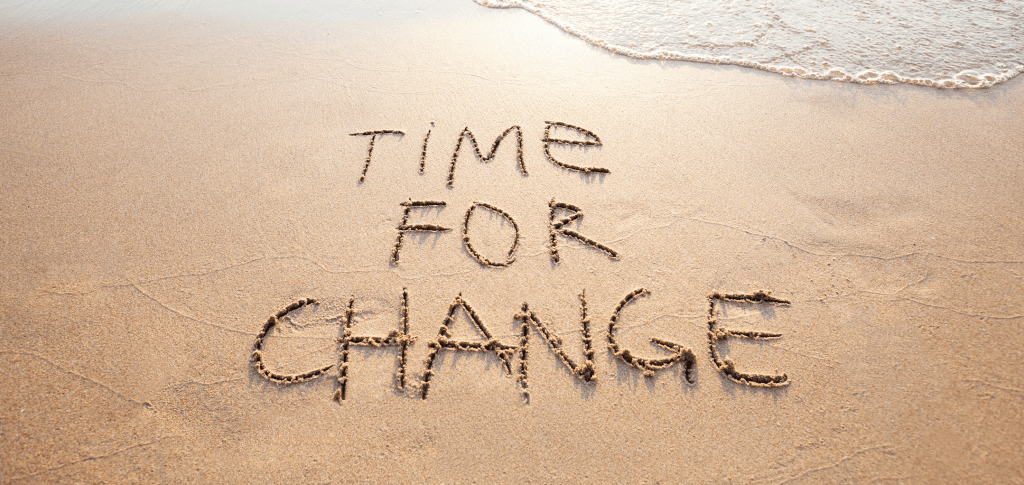 Time to change